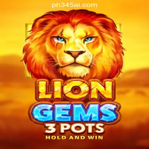 Discover the Excitement of LionGems3pots at PH345.COM Online Casino Philippines