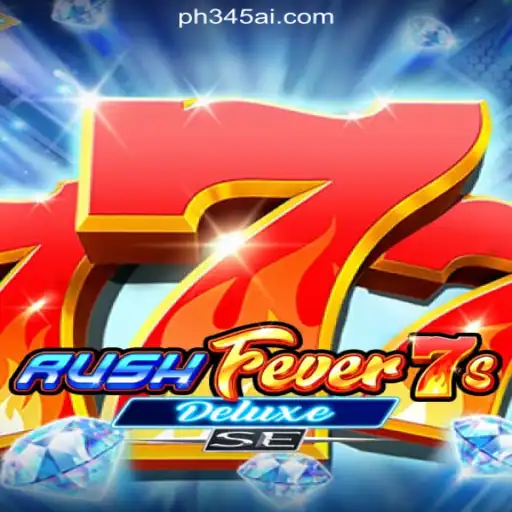 Exploring RushFever7sDeluxeSE: A Thrilling Adventure at PH345.COM Online Casino Philippines